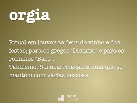 orgia o que é|Orgíia